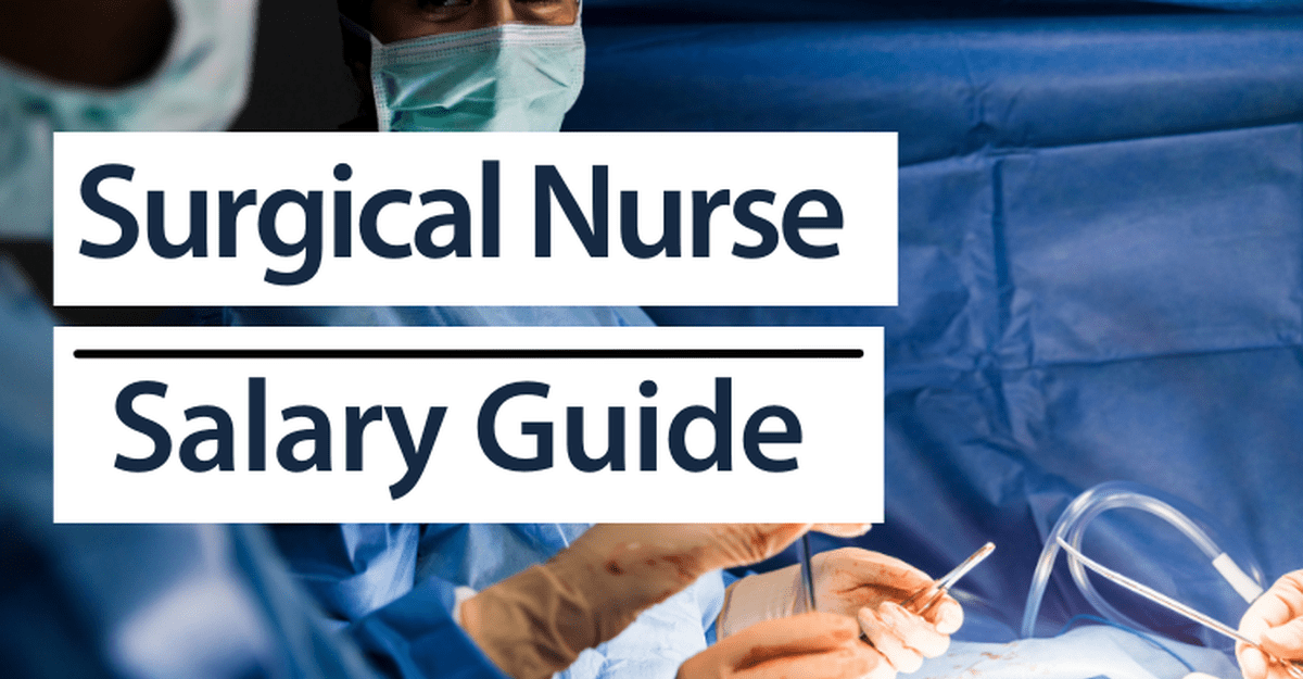 Surgical Nurse Salary